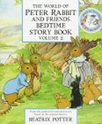 World of Peter Rabbit And Friends Bedtime Story Book