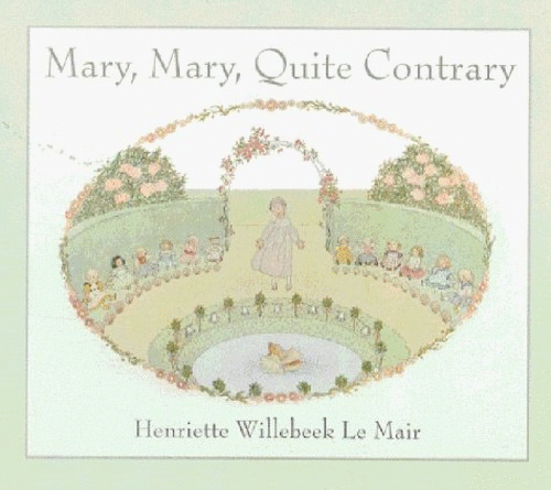 Mary, Mary Quite Contrary