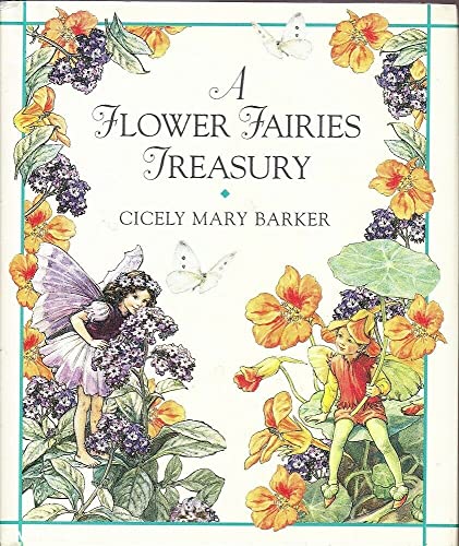 A Flower Fairies Treasury: Containing a World of Flower Fairies And a Treasury of Flower Fairies