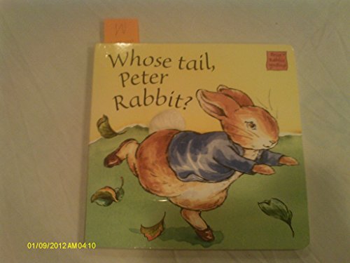 Peter Rabbit Seedlings: Whose Tail, Peter Rabbit? (Touch & Feel Board Book)