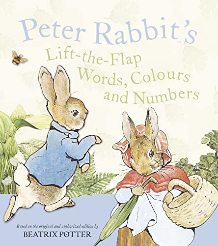 Peter Rabbit Lift the Flap - Words, Colours and Numbers