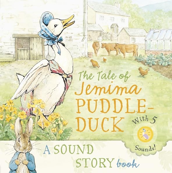The Tale of Jemima Puddle-Duck: A Sound Storybook