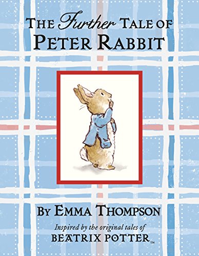 The Further Tale Of Peter Rabbit (Small Format)