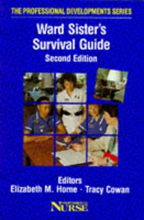 The Ward Sister's Survival Guide