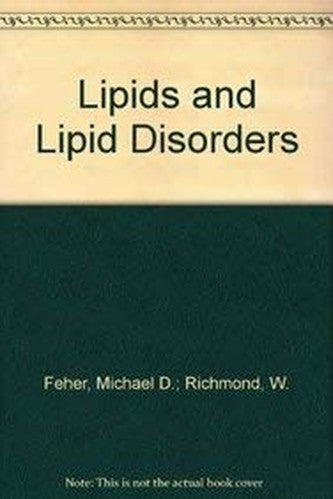 Lipids and Lipid Disorders