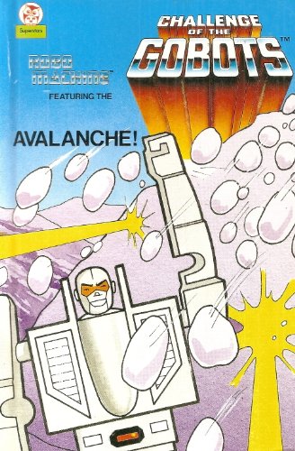 Challenge Of The Gobots : Avalanche : (Robo Machine)