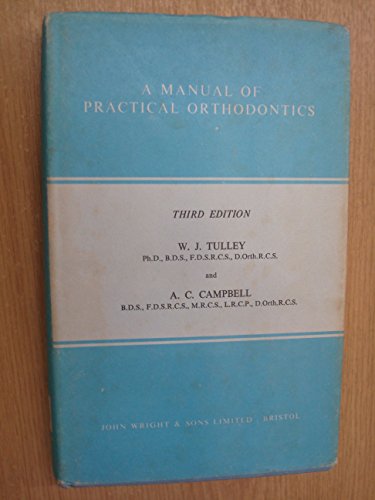 Manual of Practical Orthodontics
