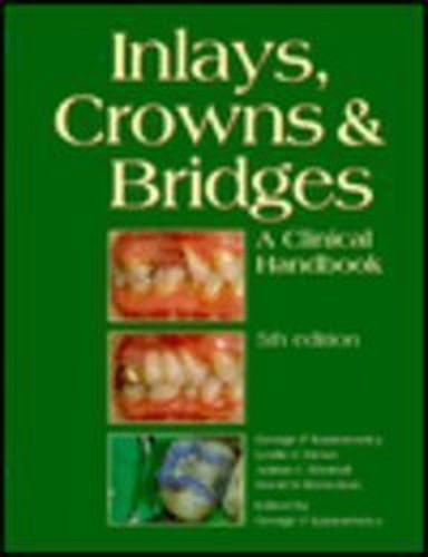 Inlays, Crowns and Bridges