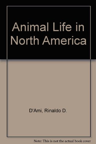 Animal Life in North America