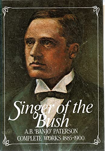 A B 'Banjo' Paterson: Complete Works 1885-1941 (2 Volumes)