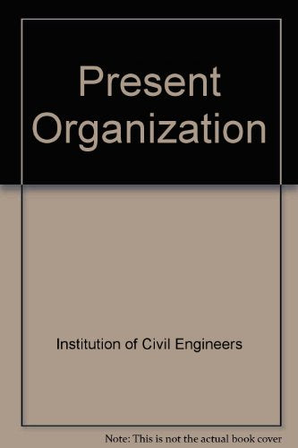 Present Organization