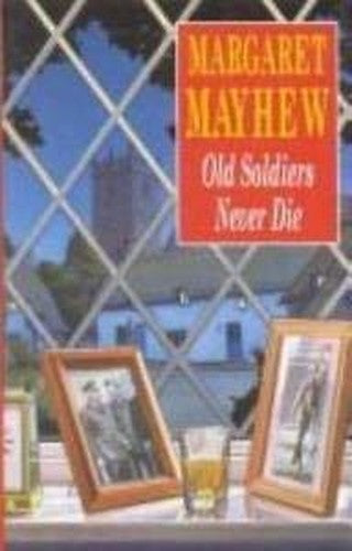 Old Soldiers Never Die