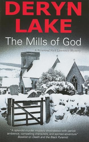 The Mills of God