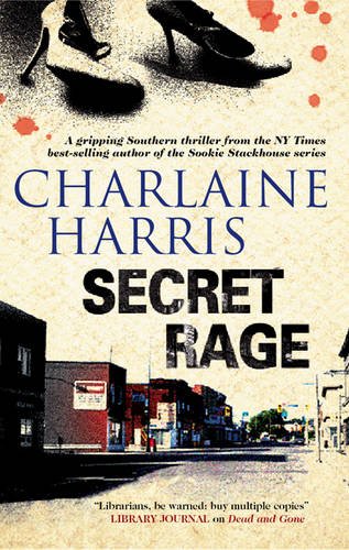 A Secret Rage