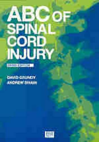 ABC of Spinal Cord Injury