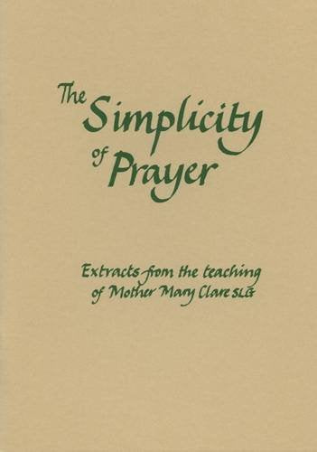 The Simplicity of Prayer