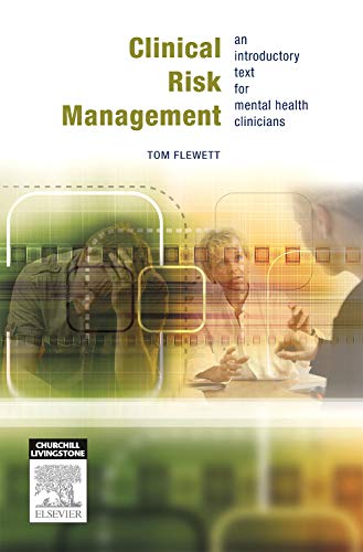 Clinical Risk Assessment for Mental Health Professionals
