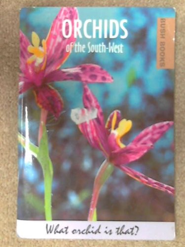 Orchids of the South West