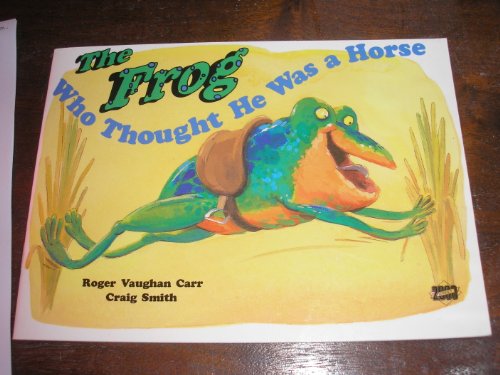 The Frog Who Thought He Was a Horse