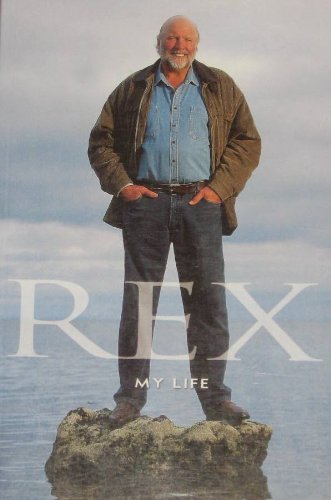 Rex: My Life