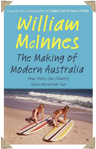 The Making of Modern Australia