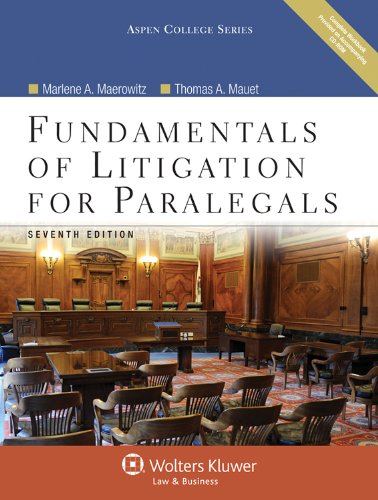Fundamentals of Litigation for Paralegals, Seventh Edition