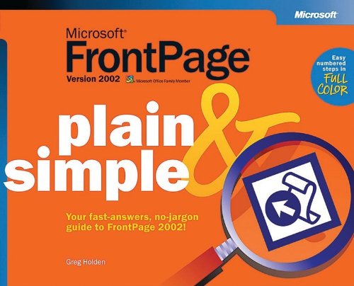 Microsoft FrontPage Version 2002 Plain & Simple
