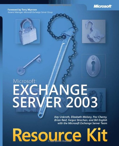 Microsoft Exchange Server 2003 Resource Kit