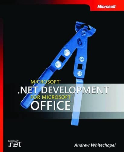 Microsoft .NET Development for Microsoft Office