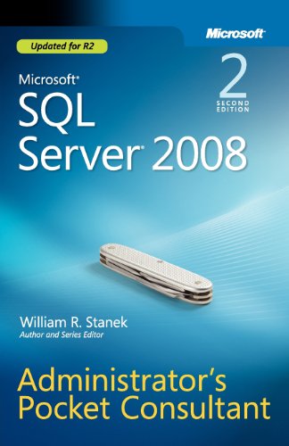 Microsoft SQL Server 2008 Administrator's Pocket Consultant