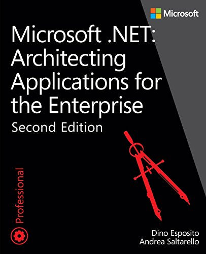 Microsoft .NET - Architecting Applications for the Enterprise