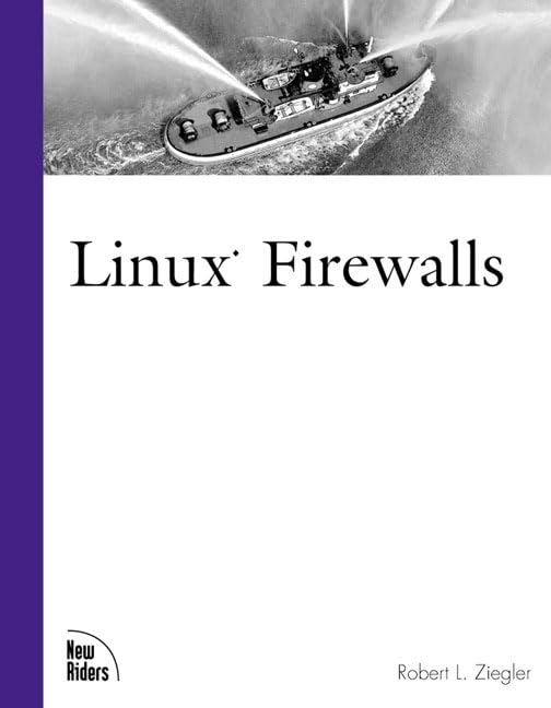 Linux Firewalls