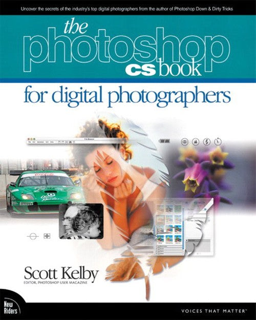 The Adobe Photoshop CS Book for Digital Photographers