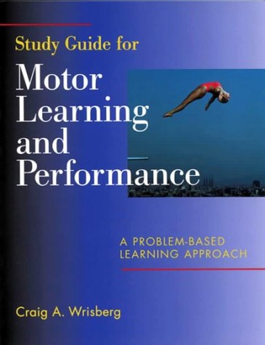 Motor Learning and Performance