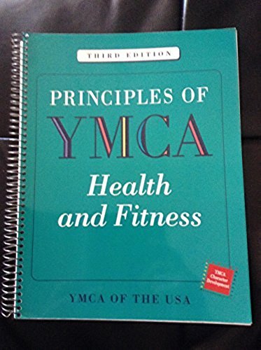 Principles of Health & Fitness-3rd Edition