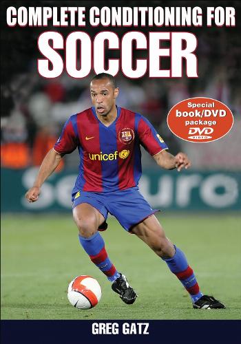 Complete Conditioning for Soccer