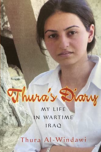Thuras Diary: My Life in Wartime Iraq