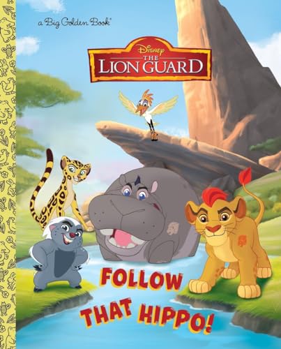 Follow That Hippo! (Disney Junior: The Lion Guard)