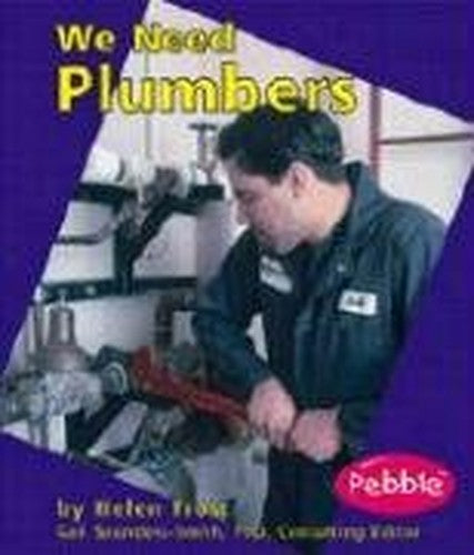 We Need Plumbers