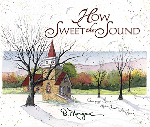 How Sweet the Sound