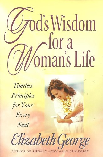 God's Wisdom for a Woman's Life