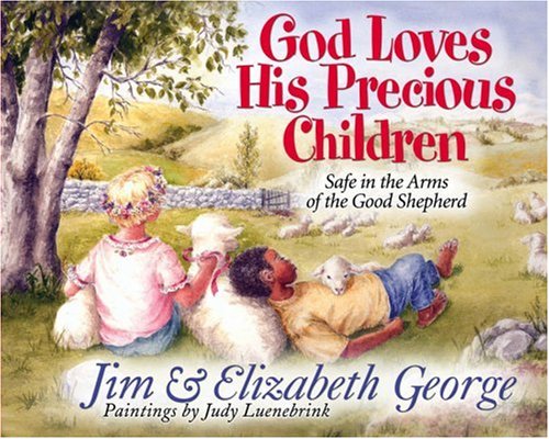 God Loves His Precious Children