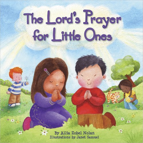 The Lord's Prayer for Little Ones