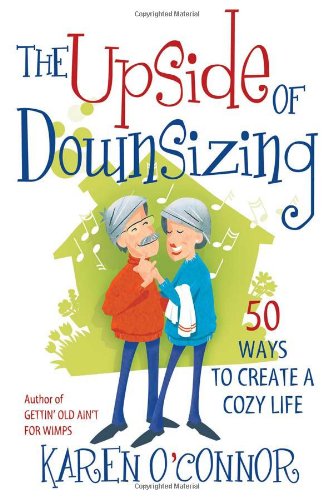 The Upside of Downsizing