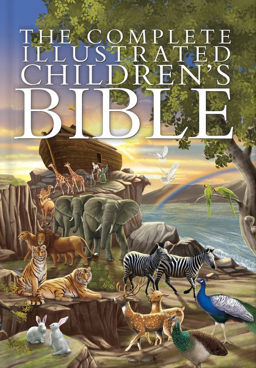 The Complete Illustrated Children's Bible