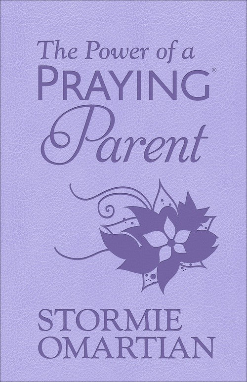 The Power of a Praying Parent (Milano Softone)