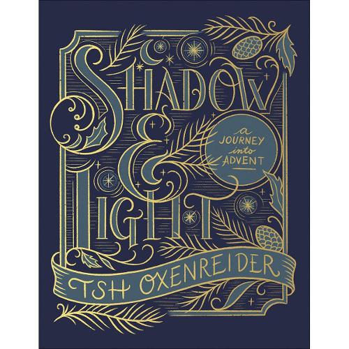 Shadow and Light