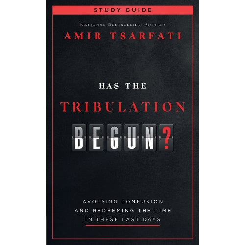 Has the Tribulation Begun? Study Guide