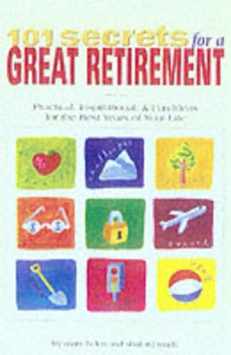 101 Secrets for a Great Retirement