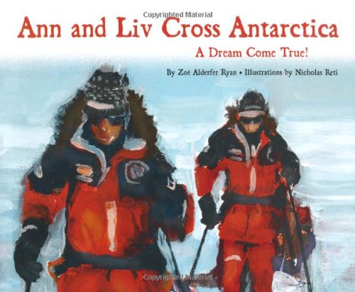 Ann and Liv Cross Antarctica